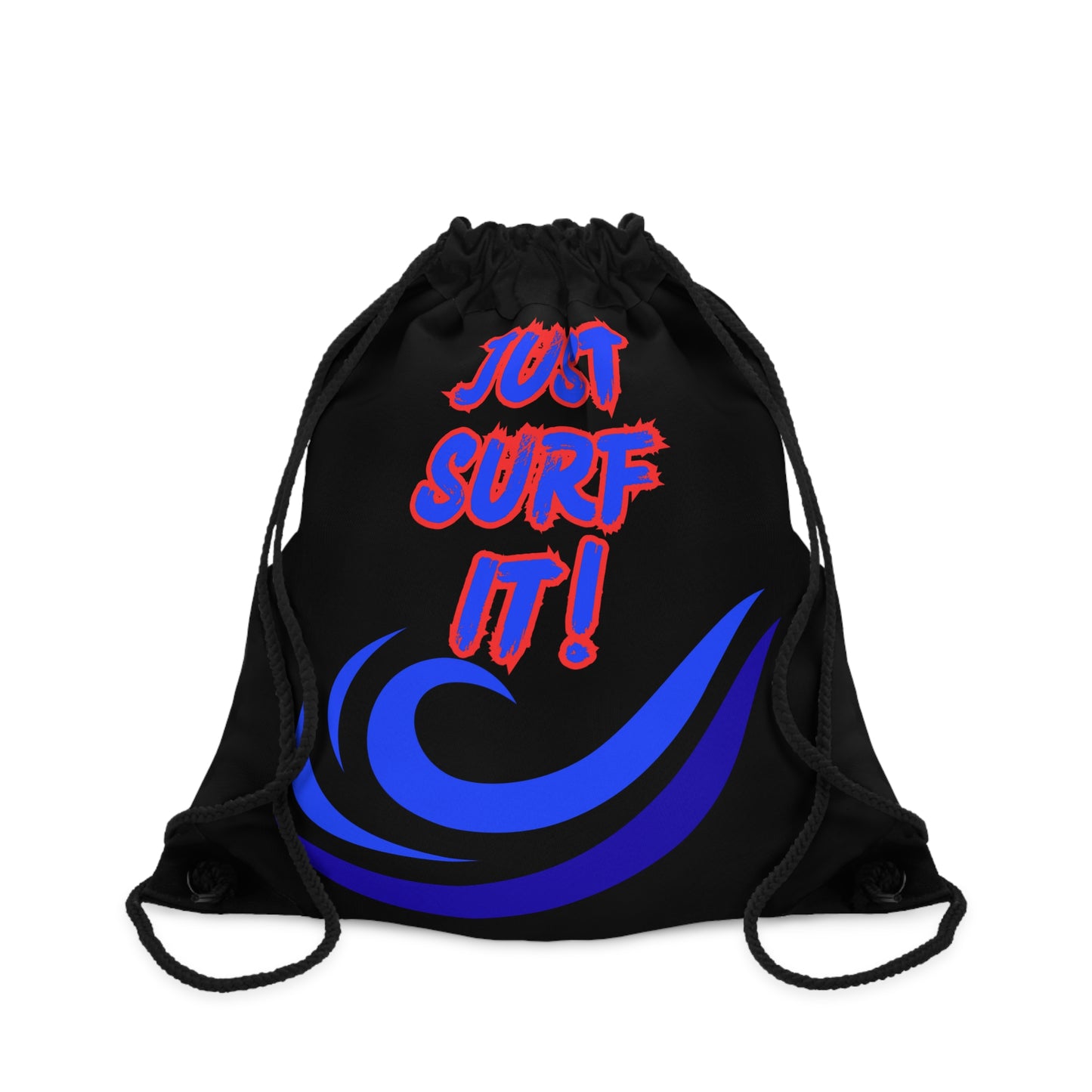 Copy of Copy of JUST SURF IT! - BEACH FREAK© Drawstring Bag