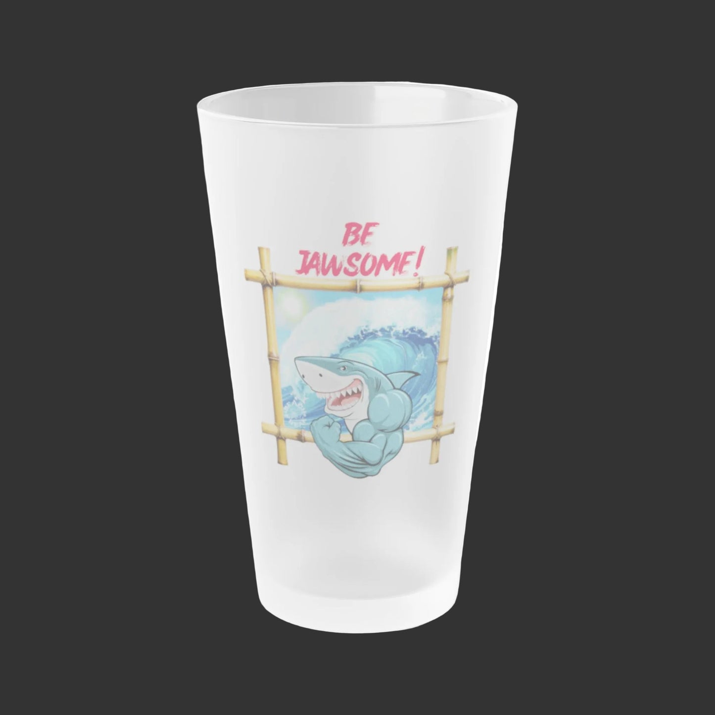BE JAWSOME! - BEACH FREAK© Frosted Pint Glass