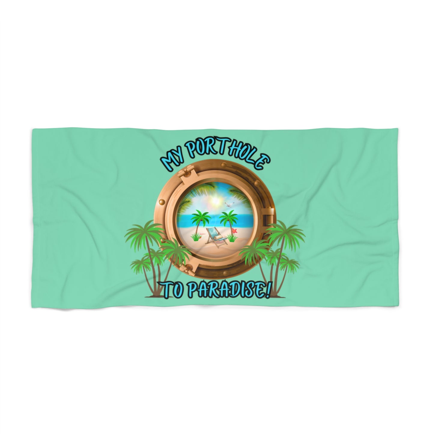 MY PORTHOLE TO PARADISE! - BEACH FREAK© MUY GRANDE MINK COTTON TOWEL