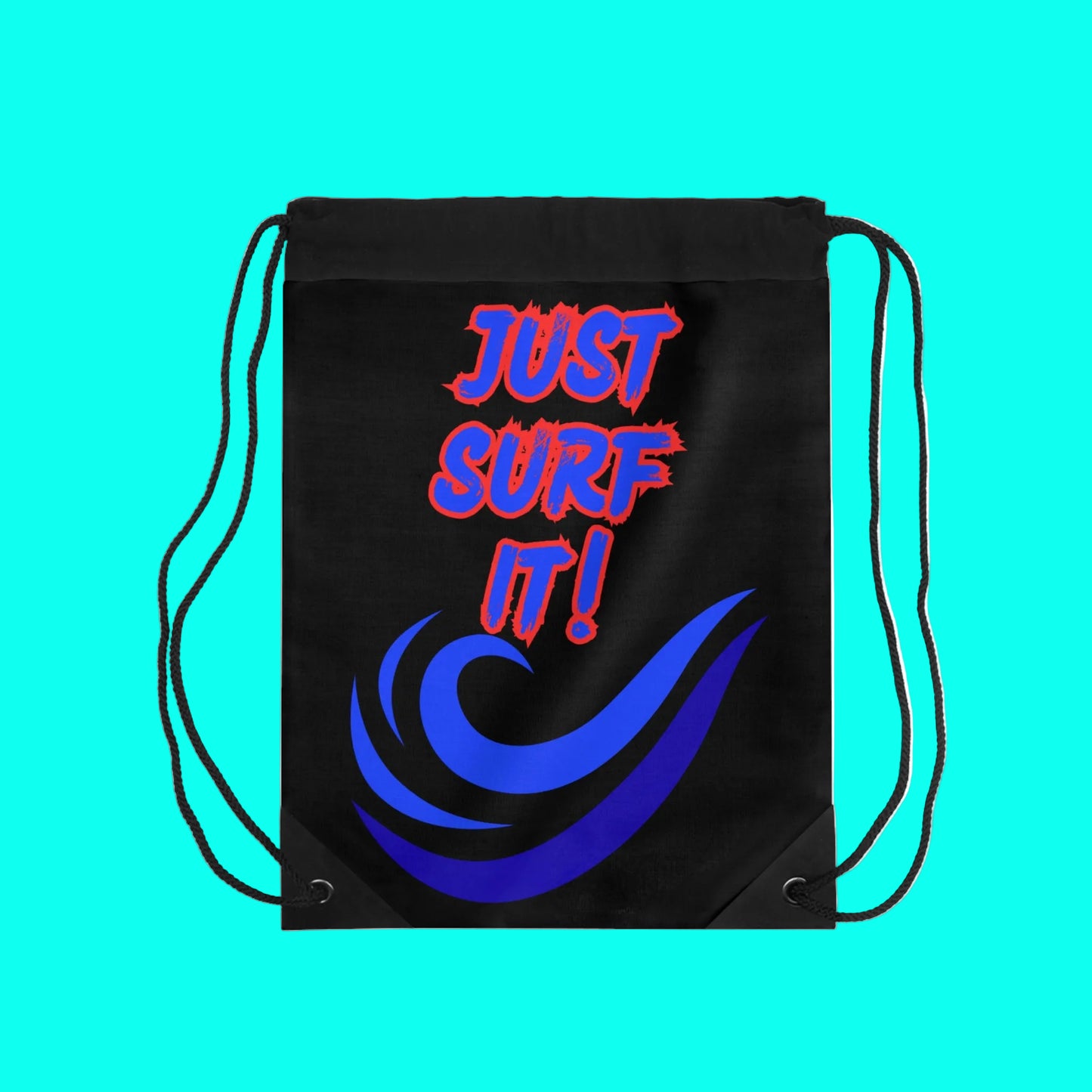 JUST SURF IT! - BEACH FREAK© Drawstring Bag