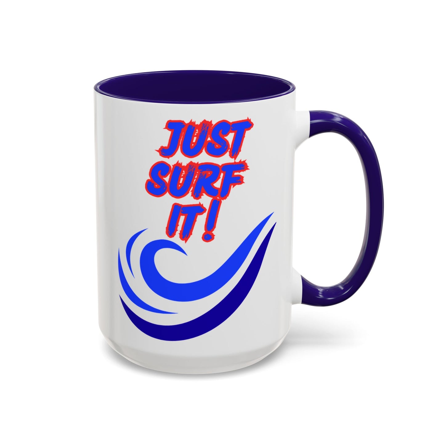 JUST SURF IT! BEACH FREAK© 15 OZ. MUG