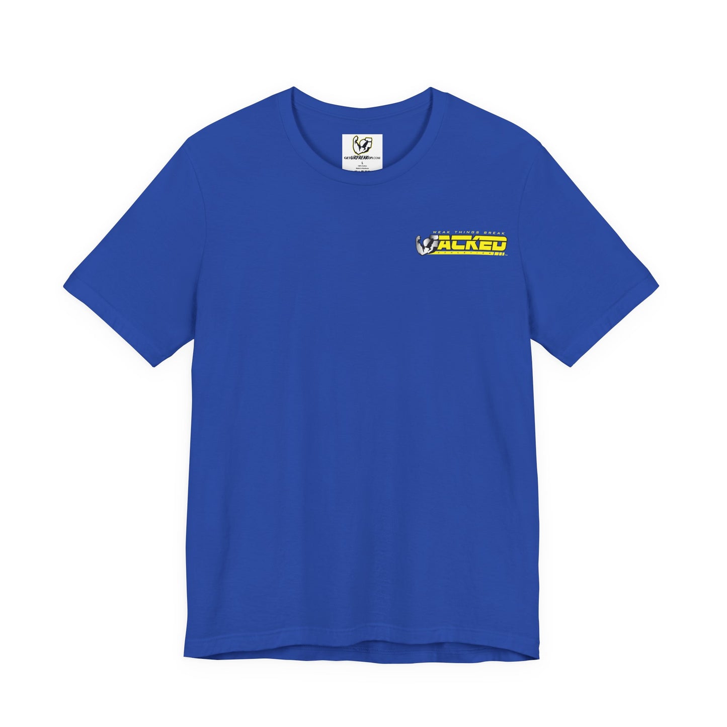 JACKED™ FLEX 'WEAK THINGS BREAK' JERSEY TEE