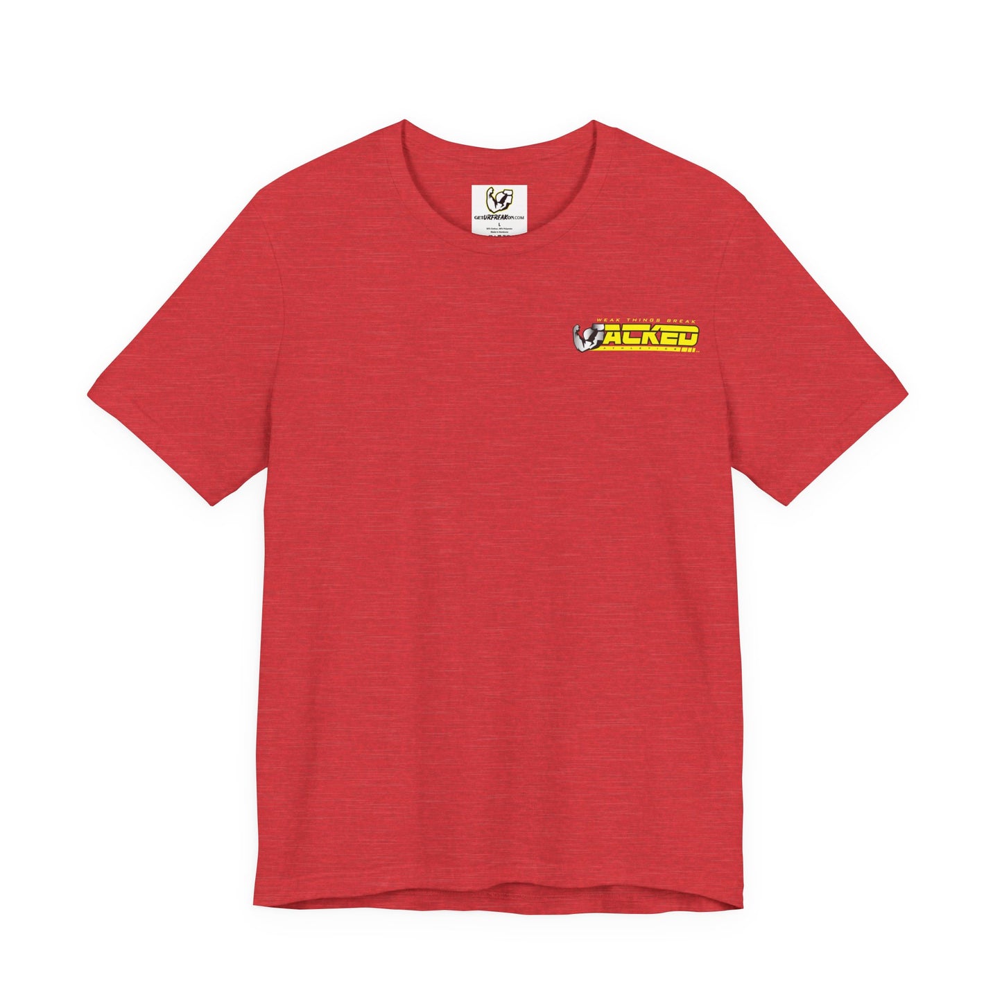 JACKED™ FLEX 'WEAK THINGS BREAK' JERSEY TEE