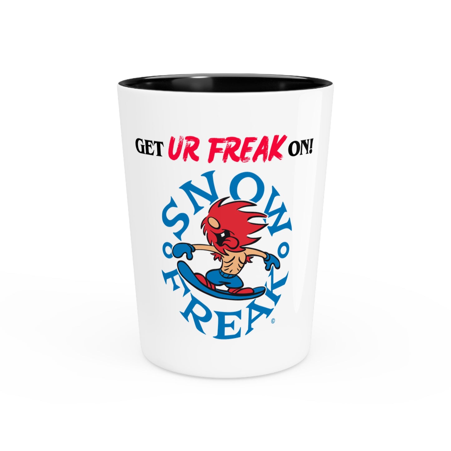 SNOW FREAK© Ceramic Shot Glass - The Original FREAK!