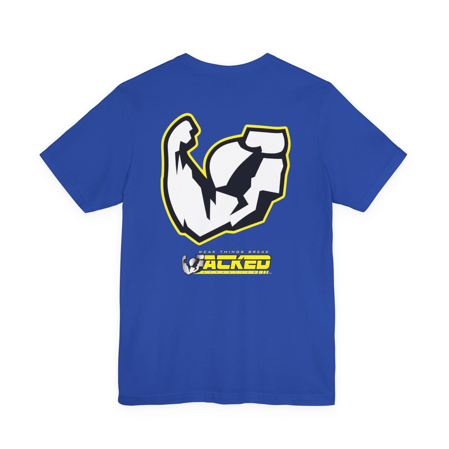 JACKED™ FLEX 'WEAK THINGS BREAK' JERSEY TEE