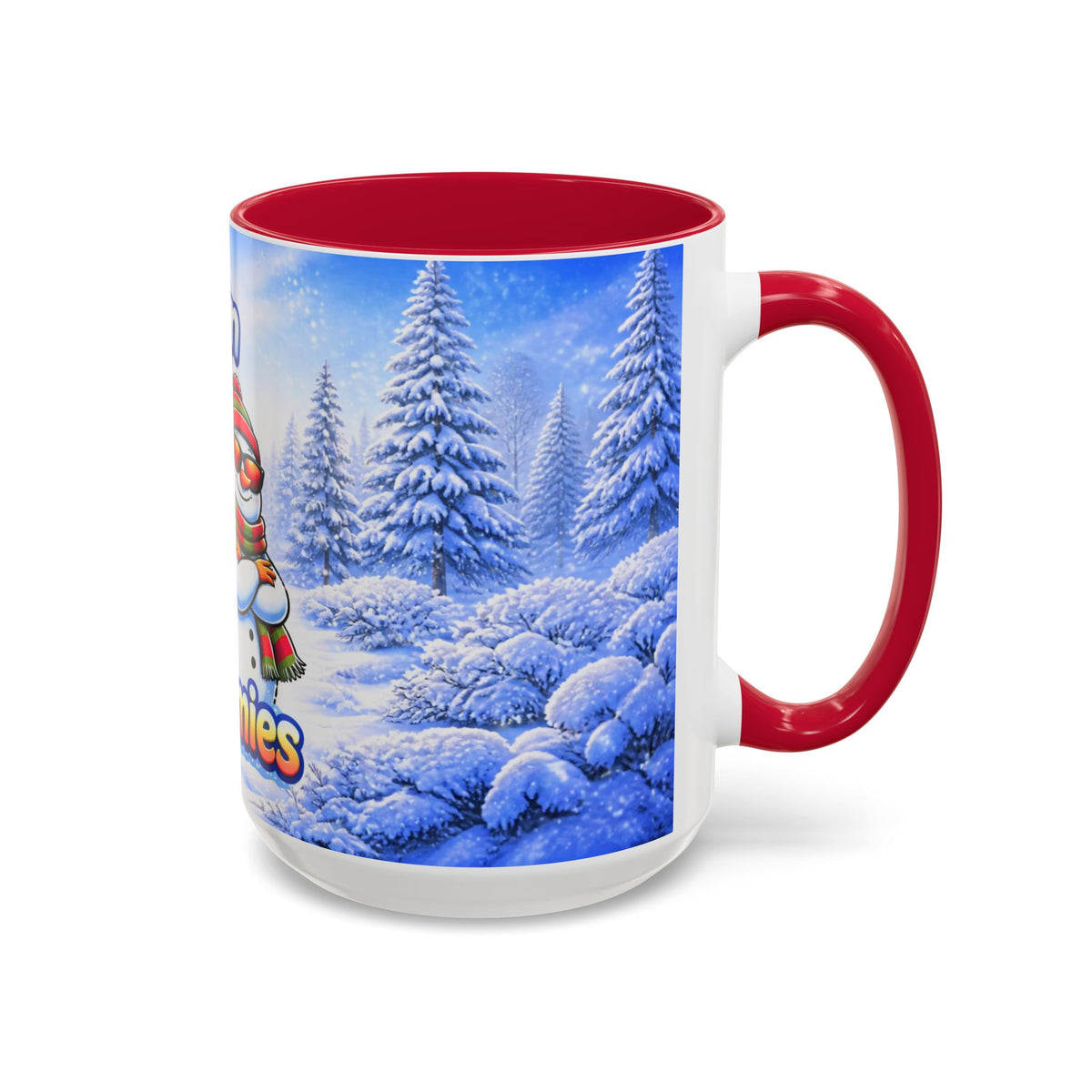CHILLIN WITH MY SNOWMIES - SNOW FREAK© 15 OZ. MUG