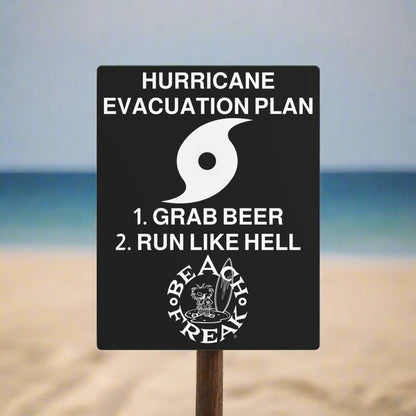 FREAK'N BEACH'N EVACUATION SIGN
