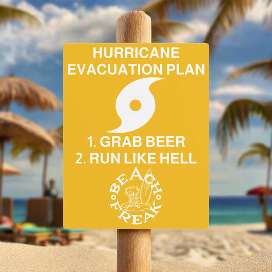 FREAK'N BEACH'N EVACUATION SIGN