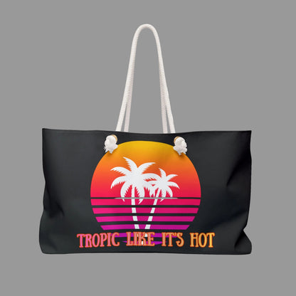 TROPIC LIKE IT'S HOT - BEACH FREAK© Weekender Bag