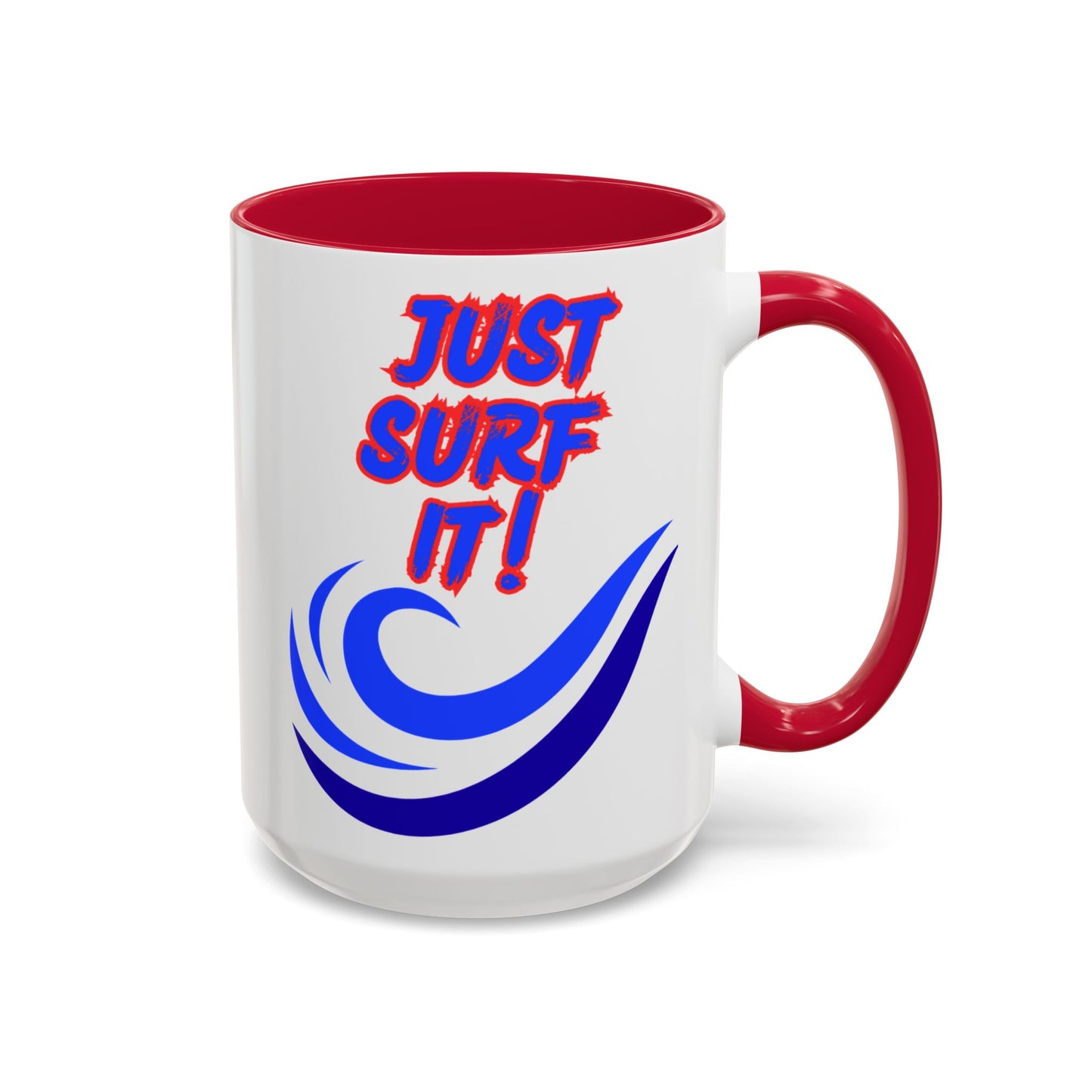 JUST SURF IT! BEACH FREAK© 15 OZ. MUG