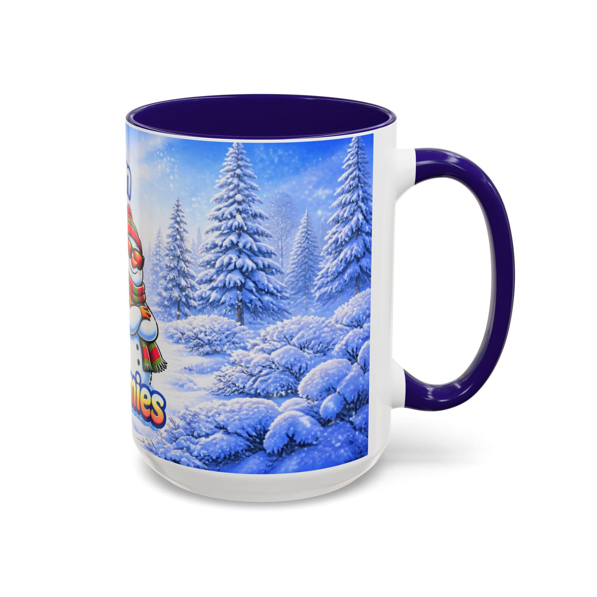 CHILLIN WITH MY SNOWMIES - SNOW FREAK© 15 OZ. MUG