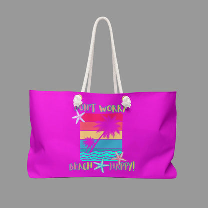 DON'T WORRY BEACH HAPPY! - BEACH FREAK© Weekender Bag