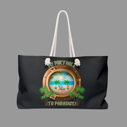 MY PORTHOLE TO PARADISE - BEACH FREAK© Weekender Bag
