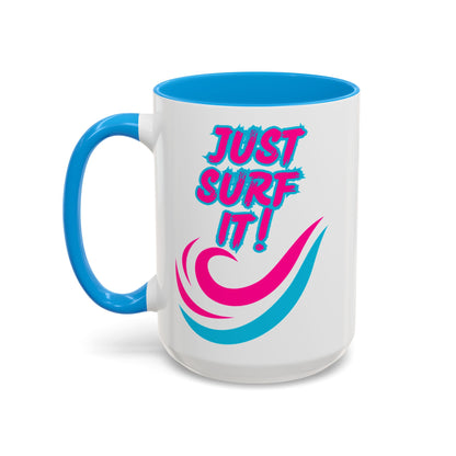 JUST SURF IT! BEACH FREAK© 15 OZ. MUG