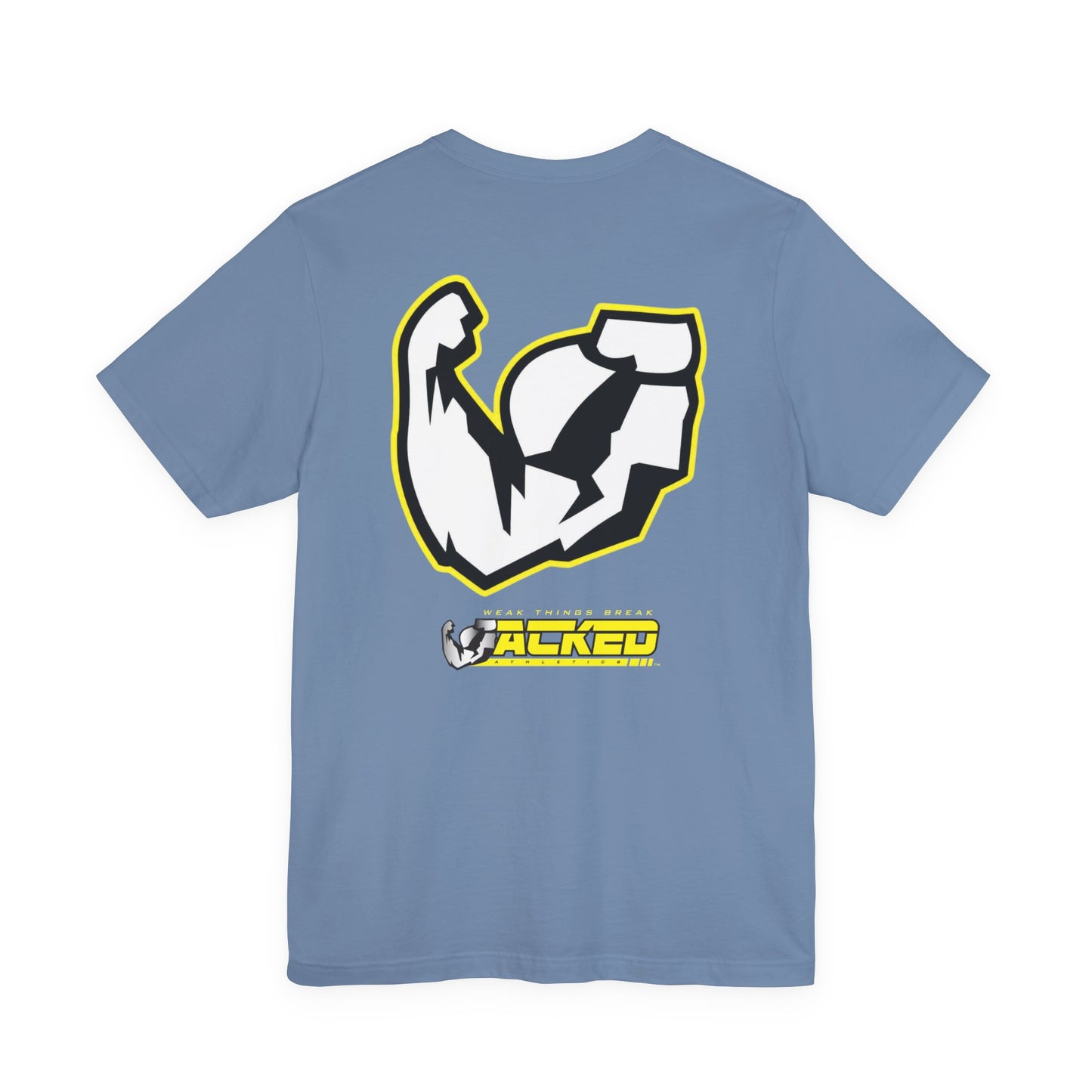 JACKED™ FLEX 'WEAK THINGS BREAK' JERSEY TEE