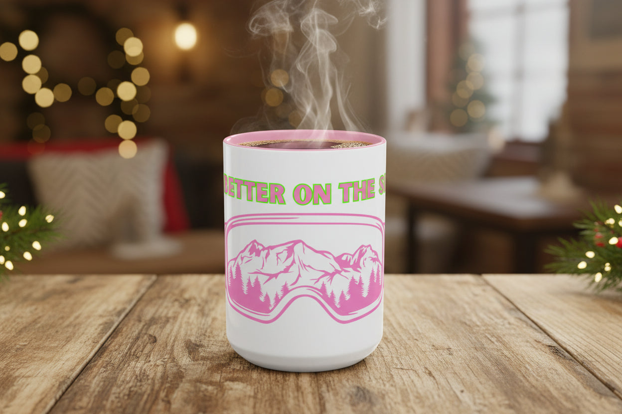 LIFE'S BETTER ON THE SLOPES! - SNOW FREAK© 15 OZ. MUG